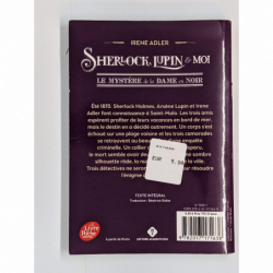 Sherlock, Lupin & Moi : Le Mystère de la Dame en Noir - Irène Adler - Le Livre de Poche Jeunesse