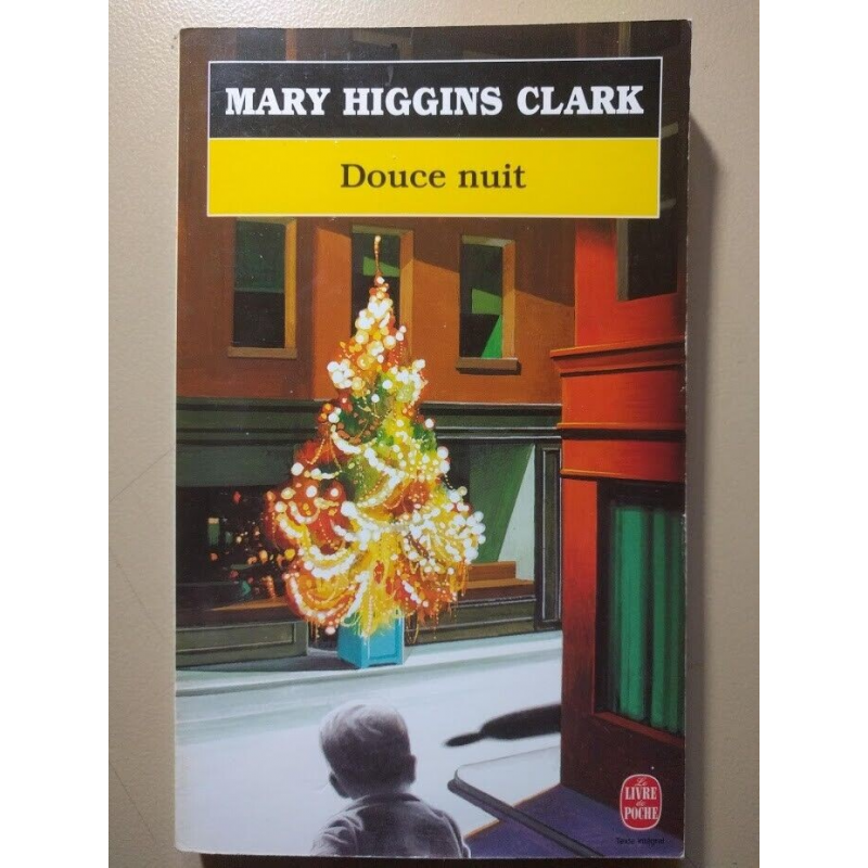 Douce Nuit - Mary Higgins Clark - Le Livre de Poche