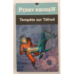 Perry Rhodan T. 115 Tempête sur Téfrod - K. H. Scheer - Clark Darlton