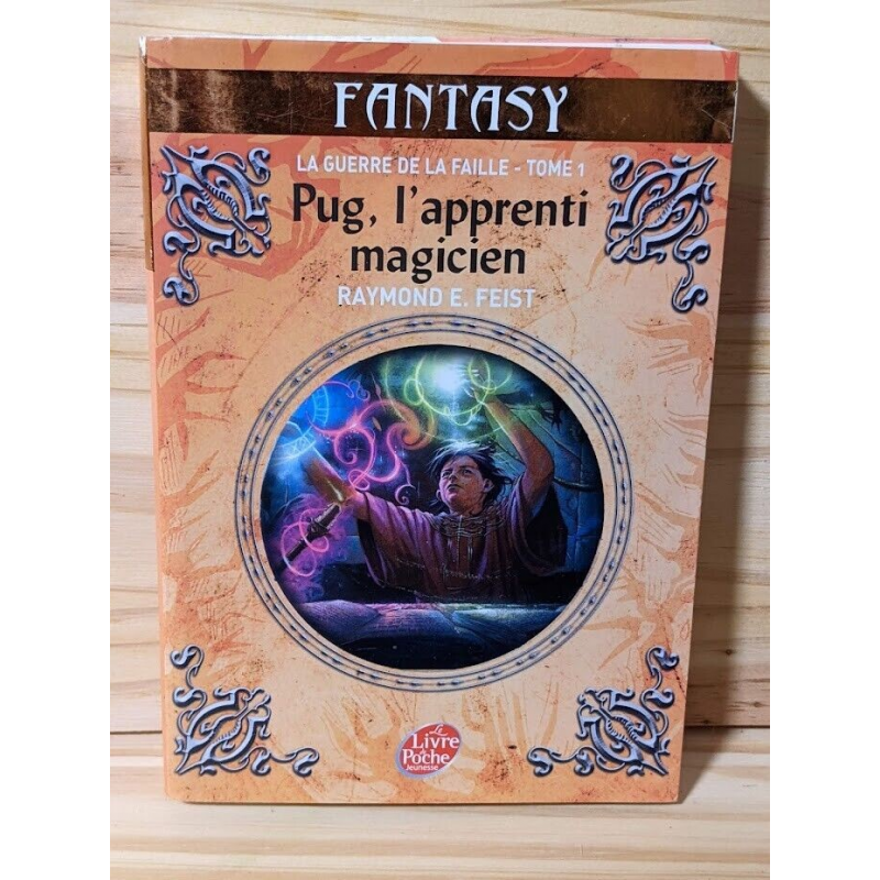 La Guerre de la Faille T. 1 : Pug l'apprenti magicien - Raymond E. Feist
