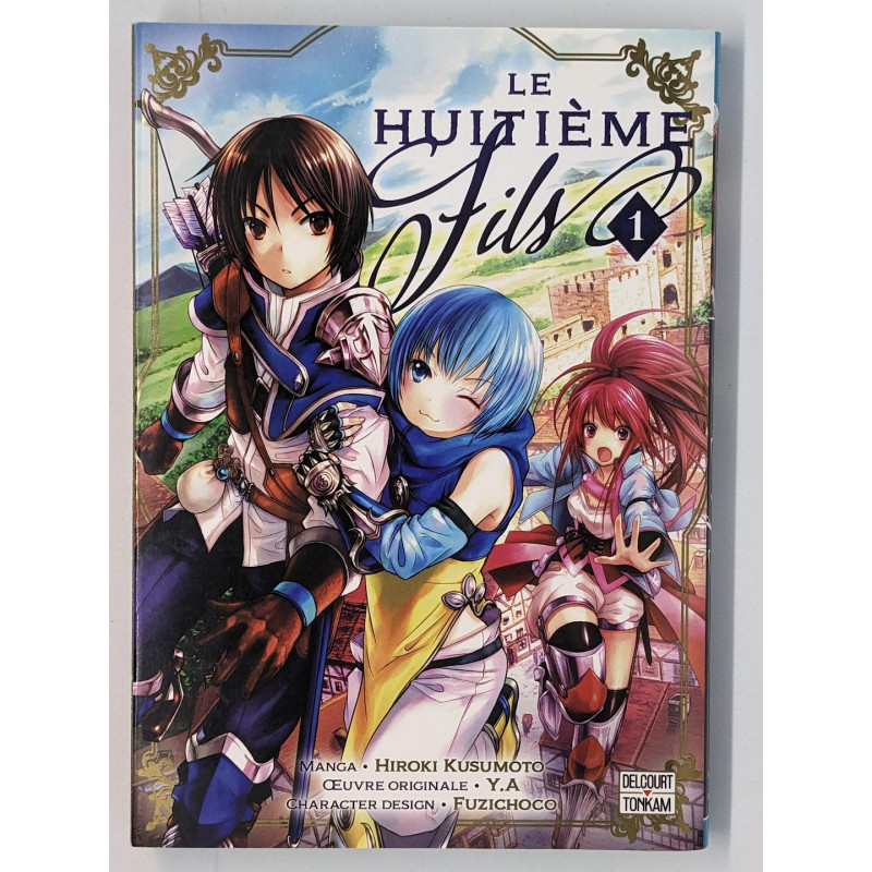 Le Huitième Fils T. 1 - Hiroki Kusumoto - Y.A - Fuzichoco - manga VF