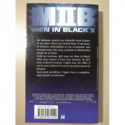 MIIB Men in Black 2 - Esther M. Friesner - Robert Gordon - Barry Fanard - Fleuve Noir