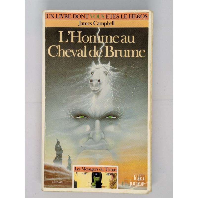 Les Messagers du Temps T. 3 L'Homme au Cheval de Brume - James Campbell