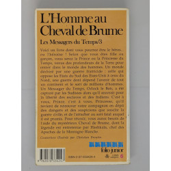 Les Messagers du Temps T. 3 L'Homme au Cheval de Brume - James Campbell
