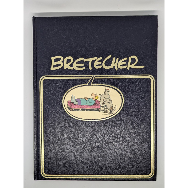 Bretecher - édition luxe - Dargaud Bretecher - édition luxe - Dargaud