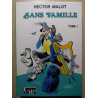 Sans Famille T. 1 - Hector Malot - Bibliothèque Verte