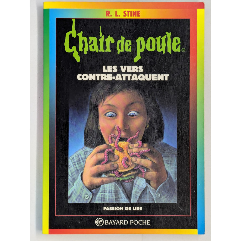 Chair de poule T. 40 Les vers contre-attaquent - R. L. Stine