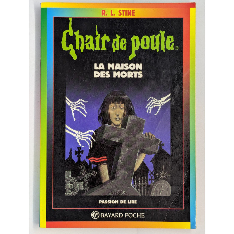 Chair de poule T. 6 La Maison des morts - R. L. Stine