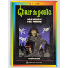 Chair de poule T. 6 La Maison des morts - R. L. Stine