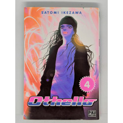Othello T. 4 - Satomi Ikezawa - manga VF