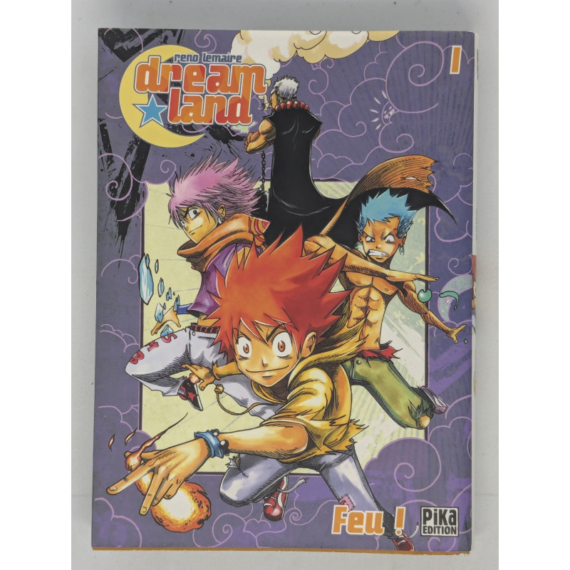 Dream Land T. 1 Feu ! - Reno Lemaire - manga VF