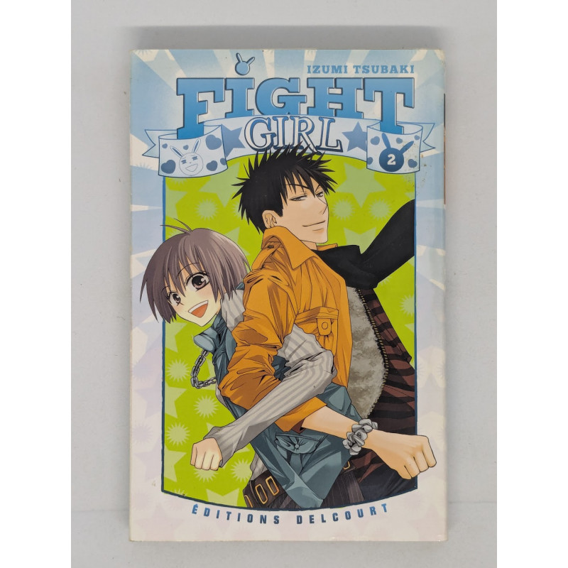 Fight Girl T. 2 - Izumi Tsubaki - manga VF