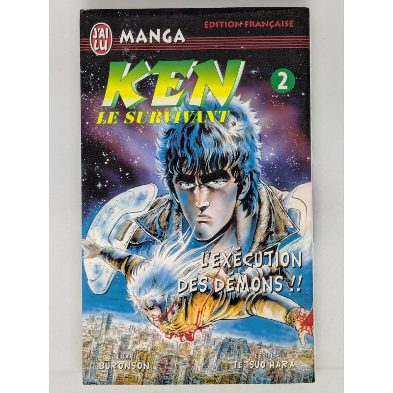 Ken le Survivant T. 2 L'exécution des démons !! - Buronson - Tetsuo Hara - manga VF