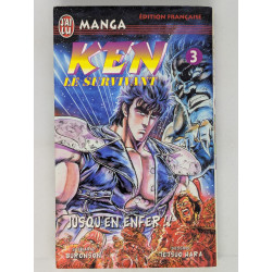 Ken le Survivant T. 3 Jusqu'en enfer !! - Buronson - Tetsuo Hara - manga VF