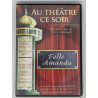 Au Théâtre ce soir : Folle Amanda - DVD