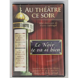 Au Théâtre ce soir : Le Noir te va si bien - DVD