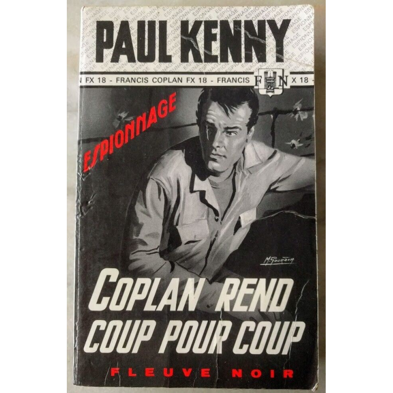Coplan rend coup pour coup - Paul Kenny - Fleuve Noir Espionnage 756