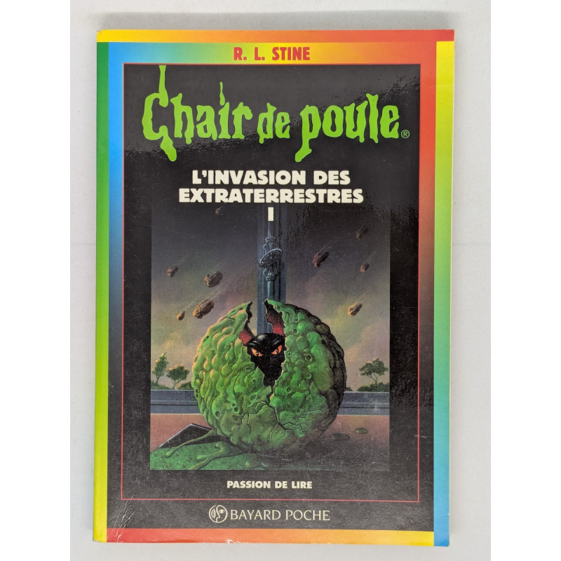 Chair de poule T. 55 L'Invasion des Extraterrestres (1) - R. L. Stine