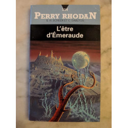 Perry Rhodan T. 114 L'Être d'émeraude - K. H. Scheer - Clark Darlton