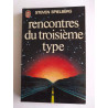 Rencontres du Troisième Type - Steven Spielberg