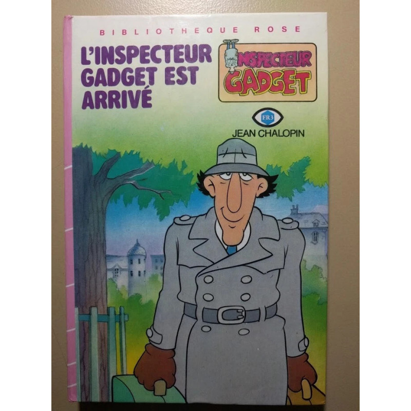 L'Inspecteur Gadget est arrivé - Jean Chalopin