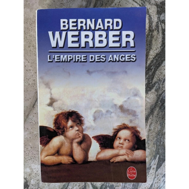 L'Empire des Anges - Bernard Werber