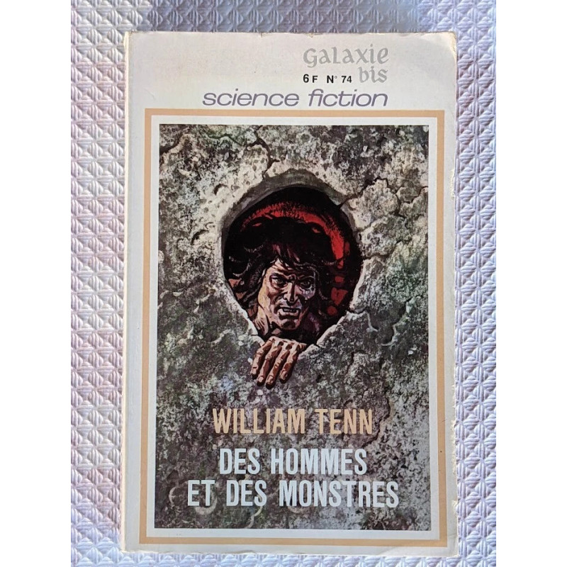 Galaxie/bis 74 Des Hommes et des Monstres - William Tenn