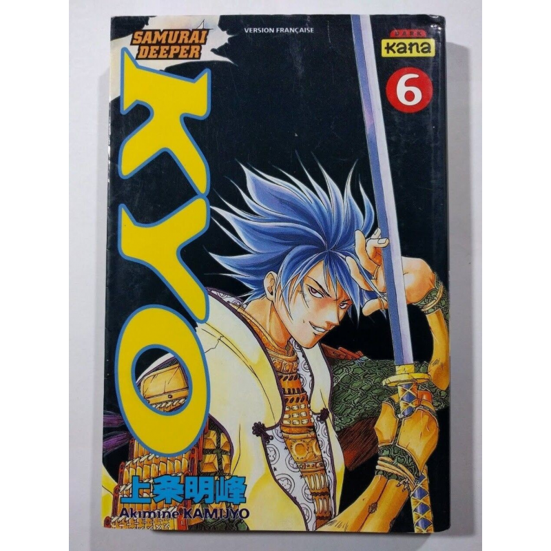 Samurai Deeper Kyo T. 6 - Kamijyo Akimine - manga VF Kana Dark