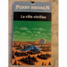 Perry Rhodan T. 107 La ville vitrifiée - K. H. Scheer - Clark Darlton - Fleuve Noir