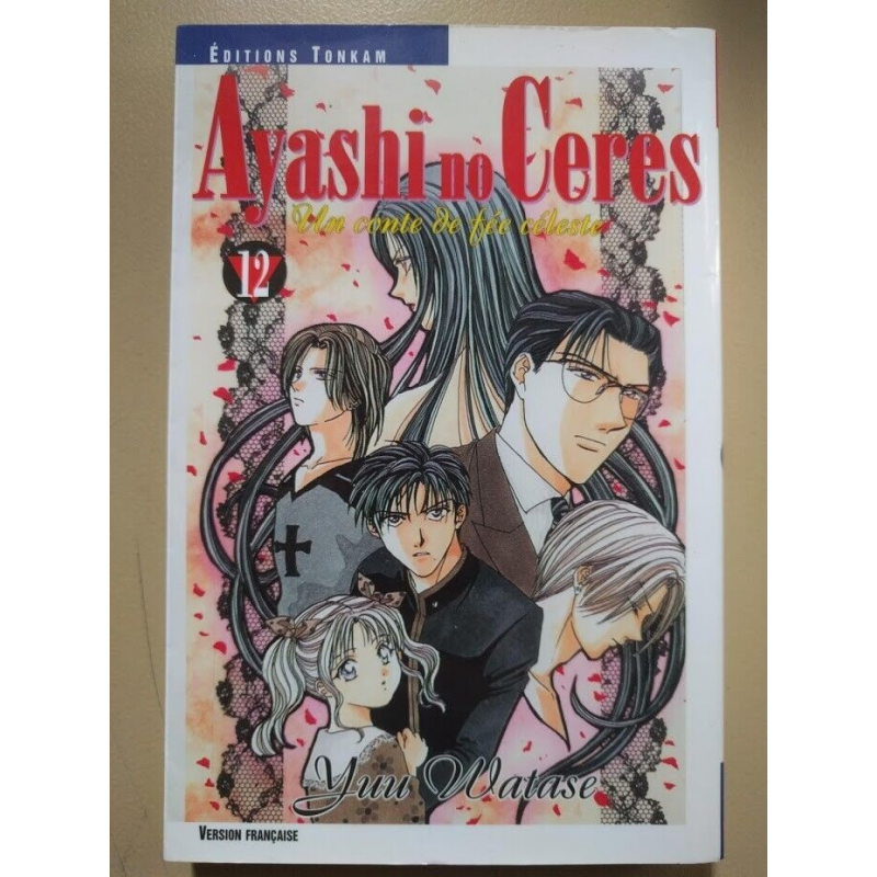 Ayashi no Ceres : Un Conte de fée céleste T. 12 - Yuu Watase - Tonkam manga VF