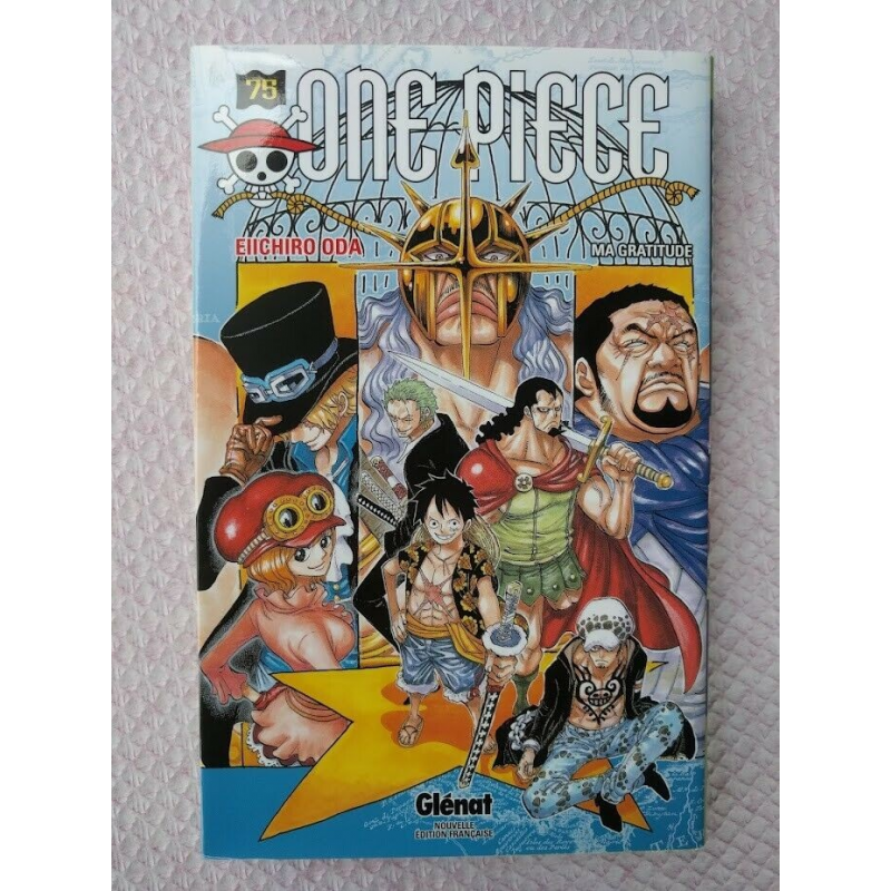 One Piece T. 75 Ma Gratitude - Eiichiro Oda - Glénat manga VF nouvelle édition