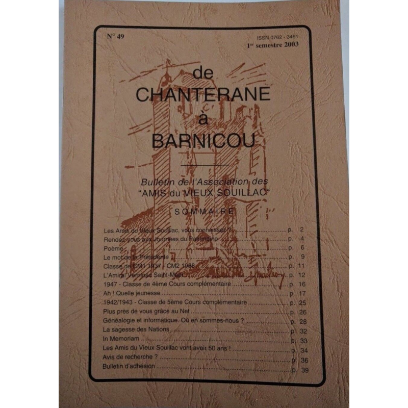 De Chanterane à Barnicou n°49 - Les Amis du Vieux Souillac De Chanterane à Barnicou n°49 - Les Amis du Vieux Souillac